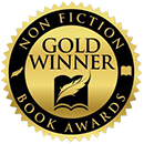 Non Fiction Book Awards Gold Winner